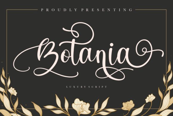 Botania: The Elegant Script Handwritten Font for Crafters