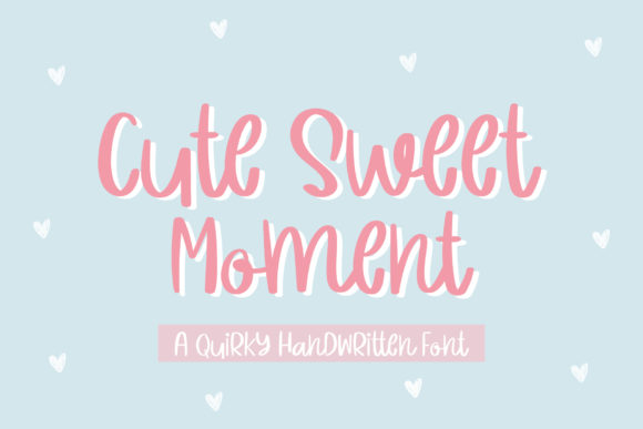 Cute Sweet Moment: The Perfect Script Handwritten Font for Editorial Design