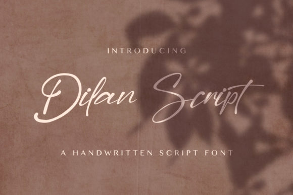 Dilan: The Delicate Script Handwritten Font for Editorial Design