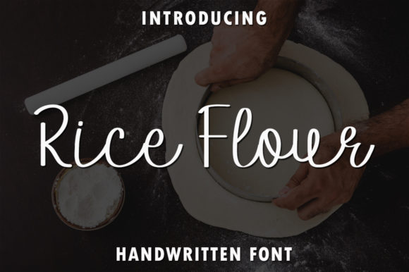Rice Flour: The Perfect Handwritten Typeface for Modern Digital Brands