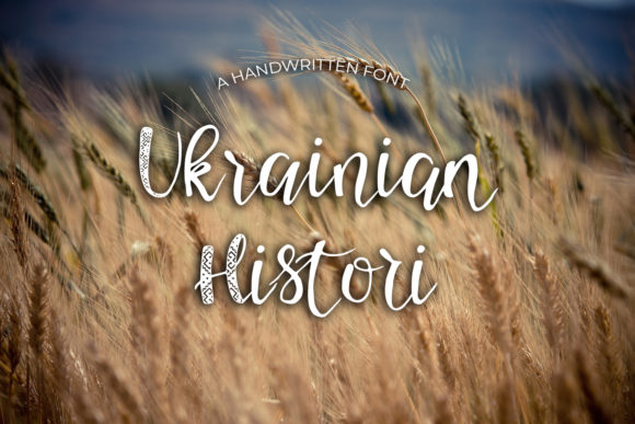 Ukrainian Histori: The Handwritten Typeface for Modern Campaigns