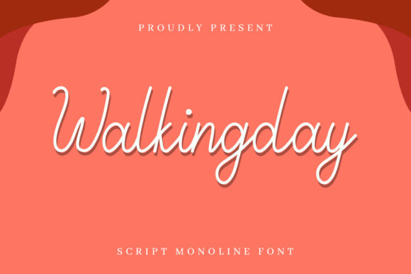 Walkingday: The Elegant Script Handwritten Font for Your Brand